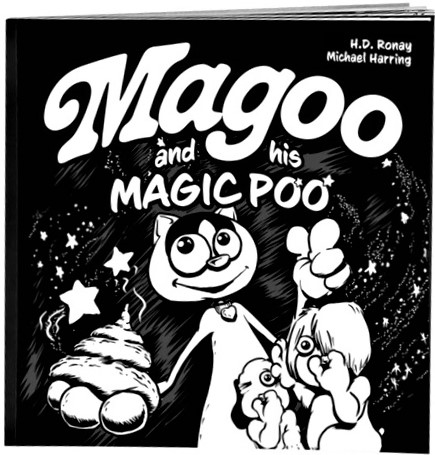 MAGOO AND HIS MAGIC POO by HD Ronay Children's Book